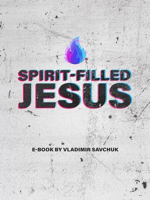cover image of Spirit-Filled Jesus